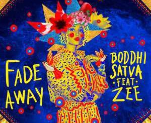 Boddhi Satva – Fade Away (Extended Mix) Ft. Zee