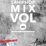 DJ AZUHL – SAHIPHOP MIX VOL 182