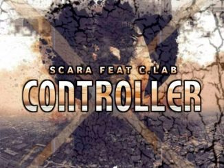 Scara – Controller (Original Mix) ft. C.Lab