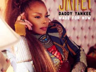 Janet Jackson & Daddy Yankee – Made For Now (CDQ)