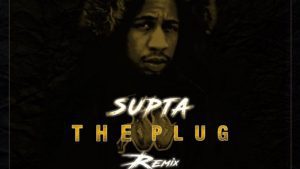 DJ Supta – The Plug Remix Ft. Moozlie, Thwenny Twenny, Rouge & Vava Deceptikon