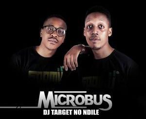 DJ Target No Ndile – MicroBus (Gqom Brothers)