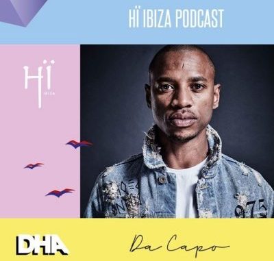Da Capo – Hï Ibiza Podcast