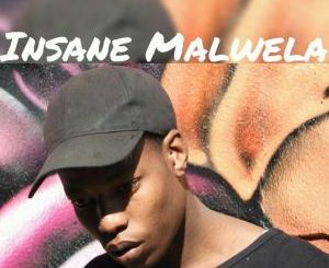Insane Malwela – Ekasi (Original Mix)