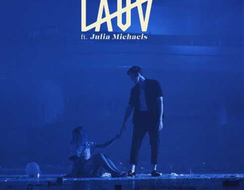 Lauv – There’s No Way (feat. Julia Michaels) (CDQ)