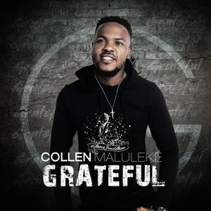 ALBUM: Collen Maluleke – Grateful
