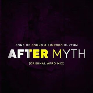 Sons Of Sound & Limpopo Rhythm - After Myth (Original Afro Mix)
