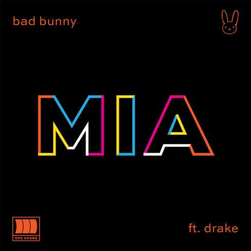 Bad Bunny – MIA (feat. Drake) (CDQ)