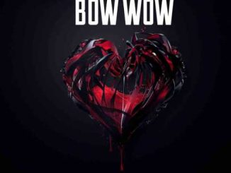 Bow Wow – Broken Heart [CDQ]