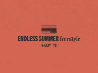 G-Eazy – Endless Summer Freestyle (feat. YG) (CDQ)