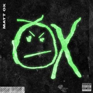 ALBUM: Matt OX – OX [Zip File]