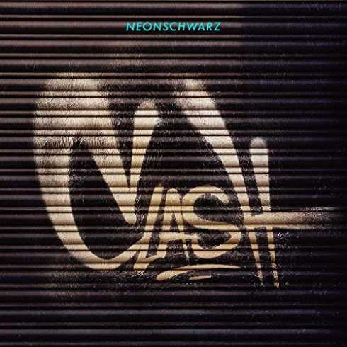 ALBUM: Neonschwarz – Clash (Zip File)