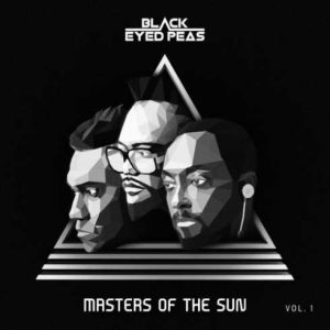 ALBUM: The Black Eyed Peas – MASTERS OF THE SUN VOL. 1 (Zip File)