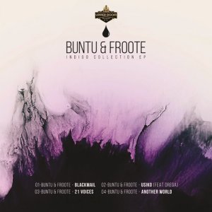EP: Buntu & Froote – Indigo Collection (Zip File)