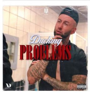 Chad Da Don - Ducking Problems Ft. Chang Cello