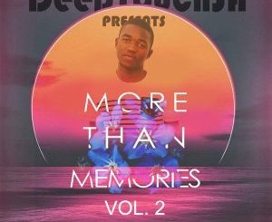 ALBUM: DeepTouchSA – More Than Memories, Vol.2 (Zip File)