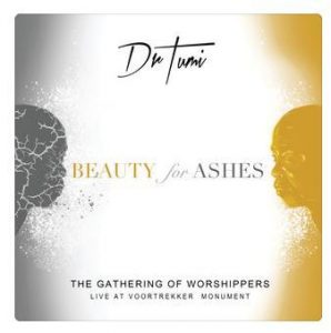 Album: Dr. Tumi Beauty For Ashes (Zip File)