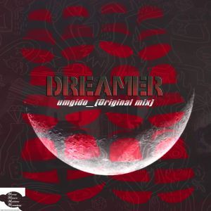 Dreamer - Umgido (Original Mix)