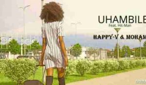 Happy V & Mohamed – Uhambile Ft. Hit-Man
