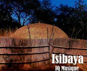 IQ Musique - Isibaya