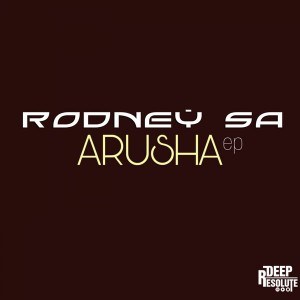 ALBUM: Rodney SA – Arusha (Zip File)