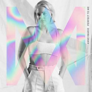 Anne-Marie – Perfect to Me (CDQ)
