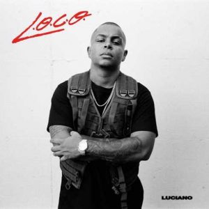 ALBUM: Luciano – L.O.C.O. (Premium Edition) [Zip File]