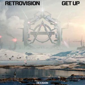 Retrovision – Get Up (CDQ)