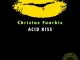 Christos Fourkis - Acid Kiss (Original Mix)