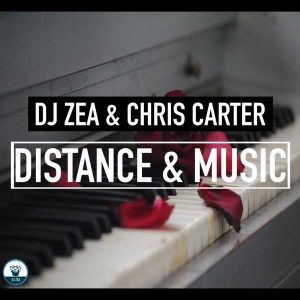 DJ Zea & Chris Carter - Distance & Music