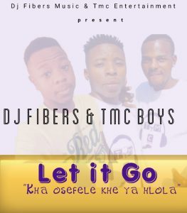 Dj Fibers & TMC Boys - Let It Go