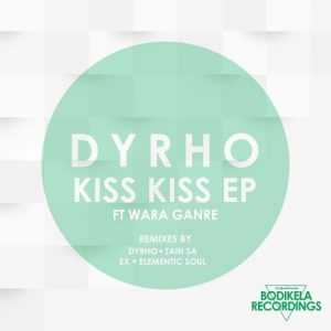 Dyrho & Wara Ganre - Kiss Kiss (Dyrho Vocal Mix)