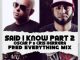 Oscar P & Cris Herrera - Said I Know (Tswex Malabola Remix)