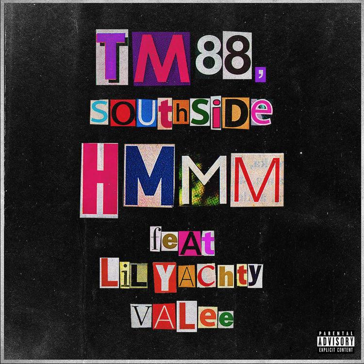 TM88 & Southside – Hmmm Ft. Valee & Lil Yachty