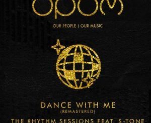 The Rhythm Sessions & S-Tone - Dance With Me (Original Vocal Mix)