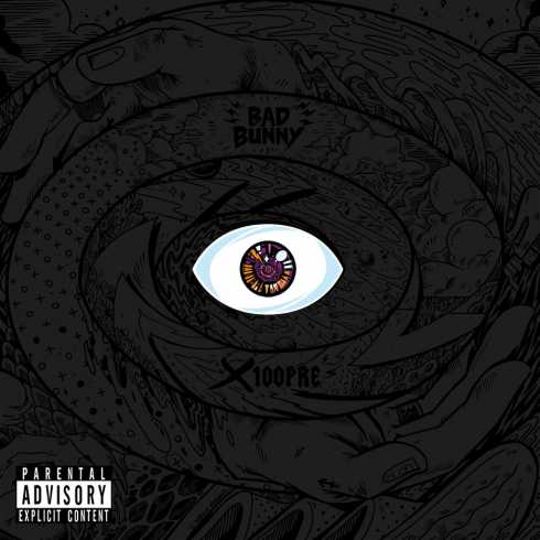 ALBUM: Bad Bunny – X 100PRE (Zip File)