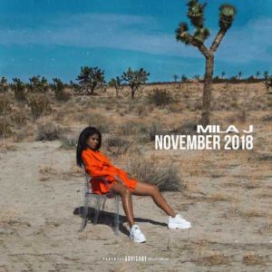 EP: Mila J – November 2018 (Zip File)
