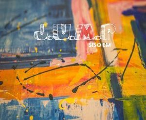 EP: Siso Em J.U.M.P (Zip File)