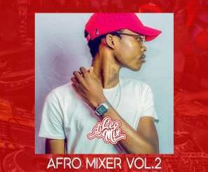 Dj Léo Mix – Afro Mixer Vol. 2