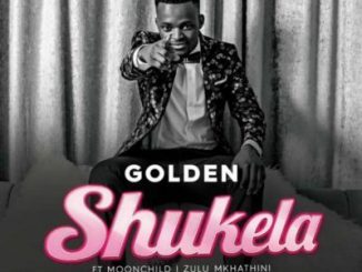 Golden – Ushukela Ft. Moonchild Sanelly, Zulu Mkhathini, Pelco & DJ Rico