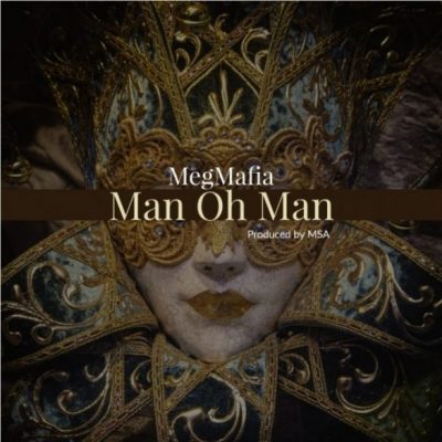 Mafia - Man Oh Man