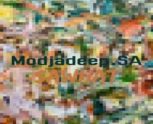 Modjadeep.SA - Sawhat (Original Mix)