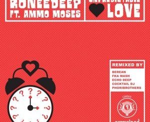 RoneeDeep, Ammo Moses – Unpredictable Love (FKA Mash Re-Glitch Mix)