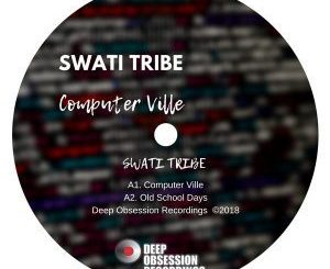 Swati Tribe – Old School Days (Original Mix)