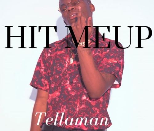 Tellaman – Hit Me Up +27737088688