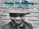 EP: Crazy-B SA – Keep On Moving (Zip File)