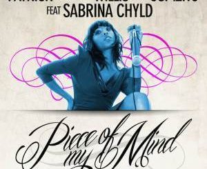 DJ Crookid, Gumzito & Sabrina Chyld - Piece Of My Mind (Benny T Remix)