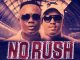 DJ Tira & Prince Bulo – No Rush (Lemon & Herb Remix)