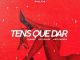 DJabbs - Tens Que Dar (2019) Ft. Hot Blaze & Manda Chuva