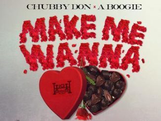 Don Q – Make Me Wanna Ft. A Boogie Wit Da Hoodie